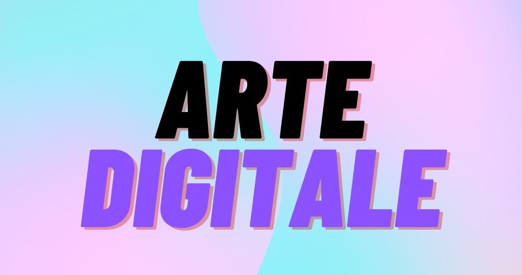 l'arte digitale